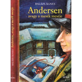 andersen_avagy_a_mesek_meseje