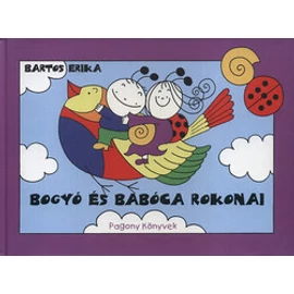 Bartos Erika Bogyó és Babóca rokonai