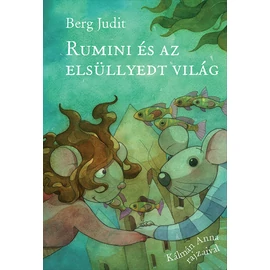 rumini_es_az_elsullyedt_vilag
