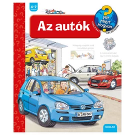 Az autók - Mit? Miért? Hogyan? 