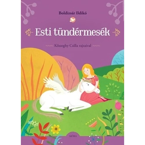 Boldizsár Ildikó  Esti tündérmesék