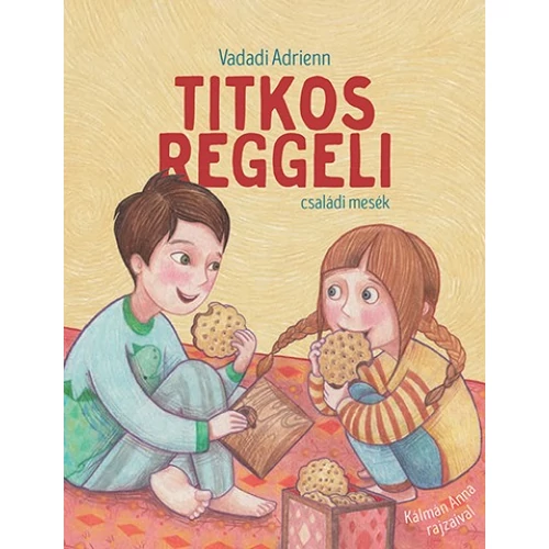 titkos_reggeli_csaladi_mesek