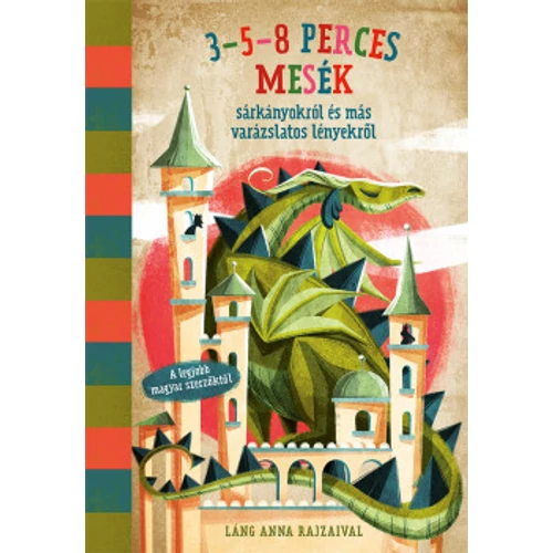 3-5-8_perces_mesek_sarkanyokrol_es_varazslatos_lenyekrol