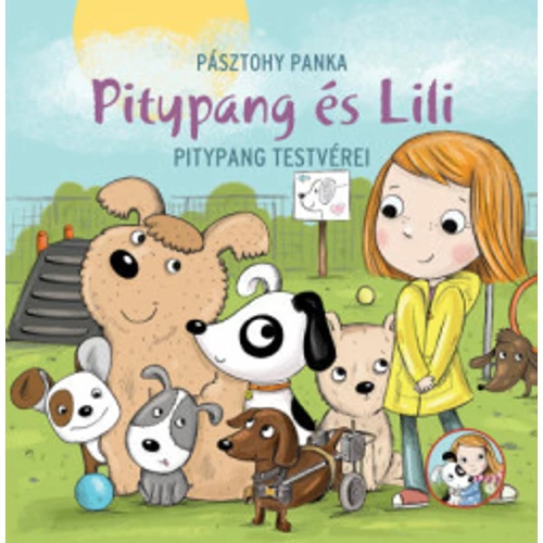 Pásztorhy Panka Pitypang és Lili - Pitypang testvérei