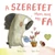 a_szeretet_olyan_mint_a_fa